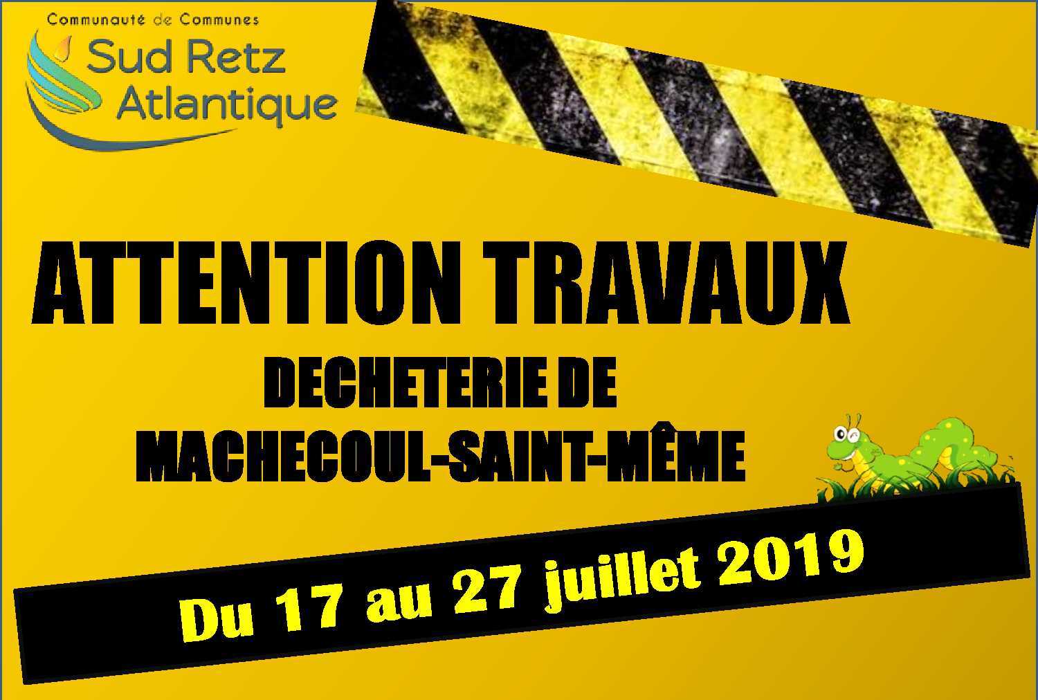 travaux à la déchèterie de machecoul - St-Même en juillet 2019