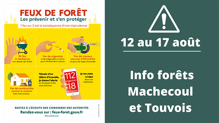 risques incendies, accès interdits forêts Machecoul et Touvois