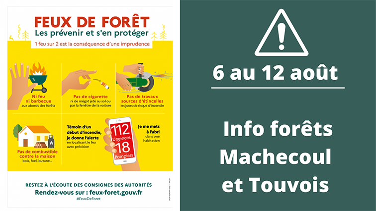 risques incendies, accès limités forêts Machecoul et Touvois