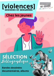 Sélection bibliographique Violences sexuelles chez les jeunes - Réseau des bibliothèques Sud Retz Atlantique